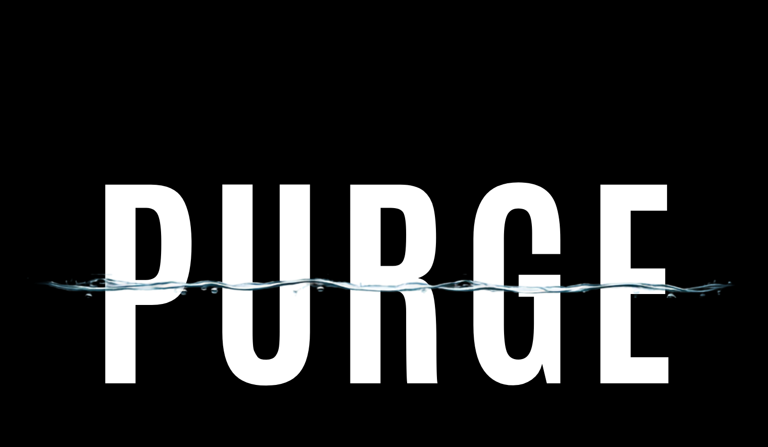 PURGE